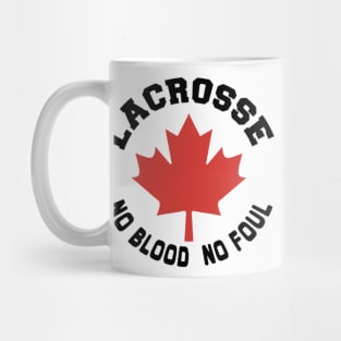 Lacrosse Canada No blood No Foul | Sport canada Mug